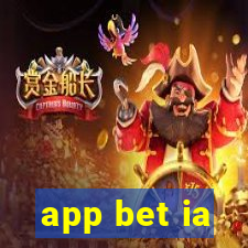 app bet ia